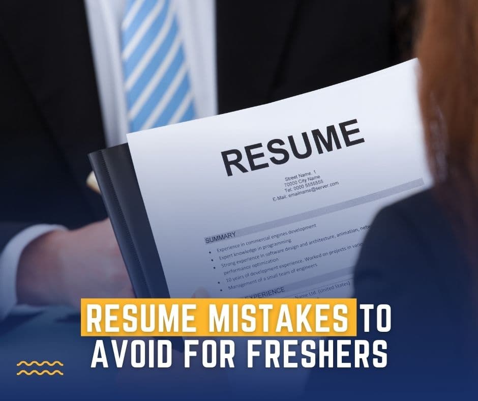 Resume Mistakes to Avoid for Freshers: The Complete Guide to Crafting a Winning Resume in 2025