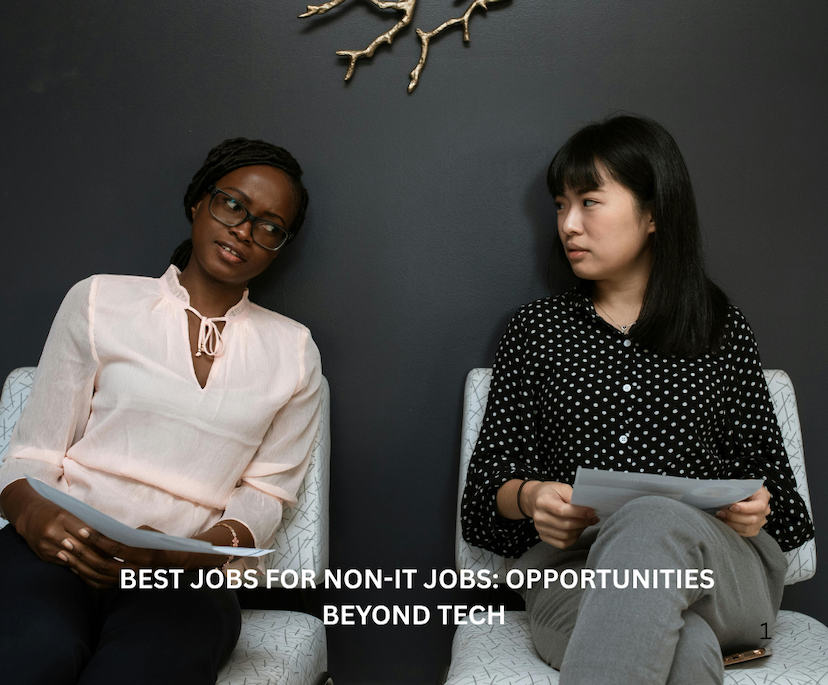   Best Jobs for Non-IT Jobs: Opportunities Beyond Tech